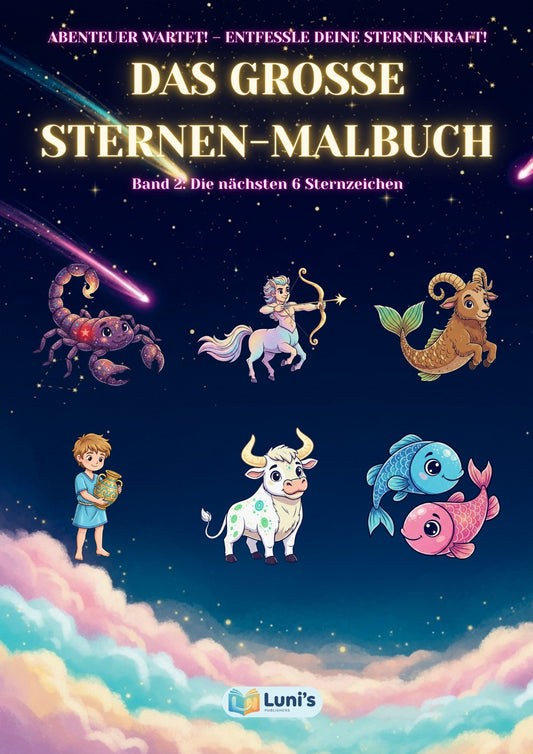Das große Sternen-Malbuch – Band 2: Die nächsten 6 Sternzeichen