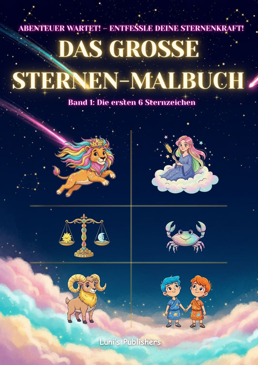 Das große Sternen-Malbuch – Band 1: Die ersten 6 Sternzeichen
